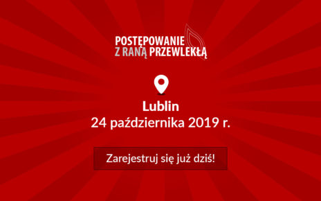 Zarejestruj się na bezpłatną konferencję o leczeniu ran w Lublinie!