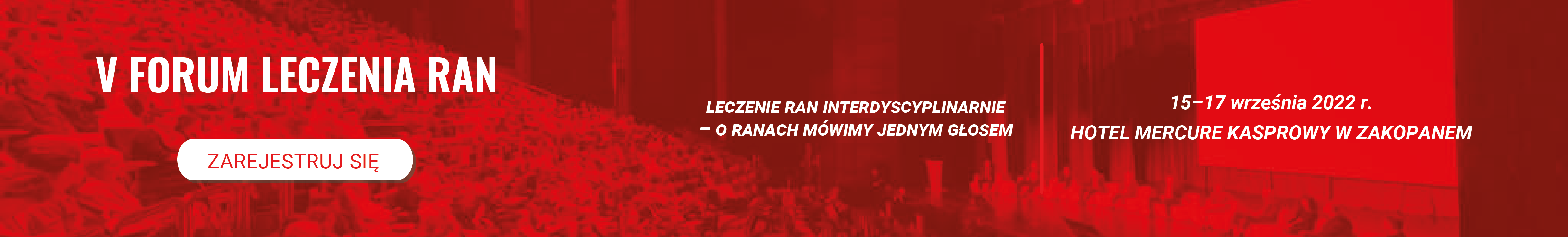 Już jest program merytoryczny konferencji V Forum Leczenia Ran!